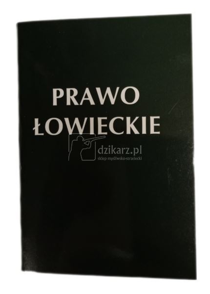 Książka Prawo Łowieckie