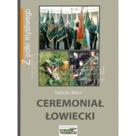 Książka Ceremoniał Łowiecki