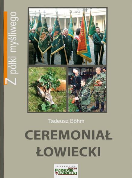 Książka Ceremoniał Łowiecki