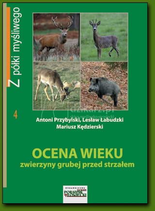 Książka Ocena wieku zwierzyny grubej