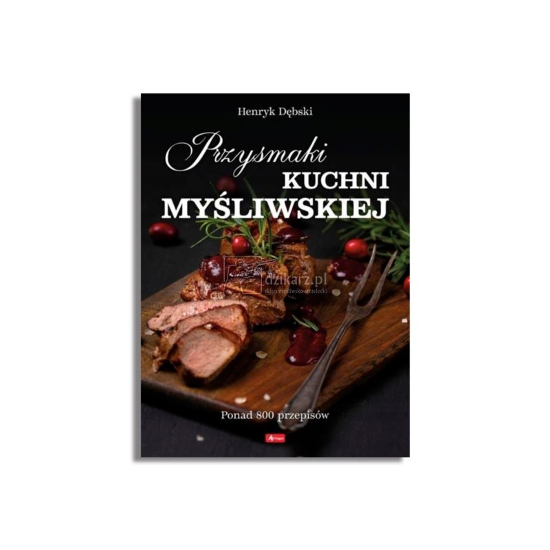 Książka Przysmaki kuchni myśliwskiej